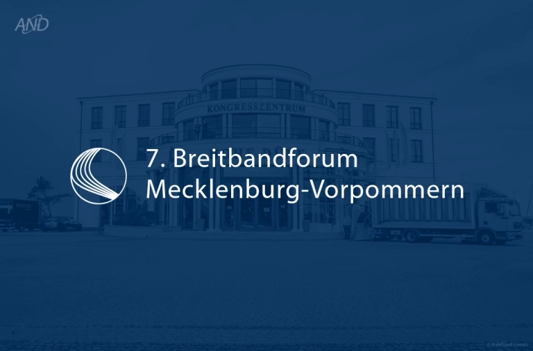 AND News: Wir sind auf dem 7. Breitbandforum Mecklenburg-Vorpommern