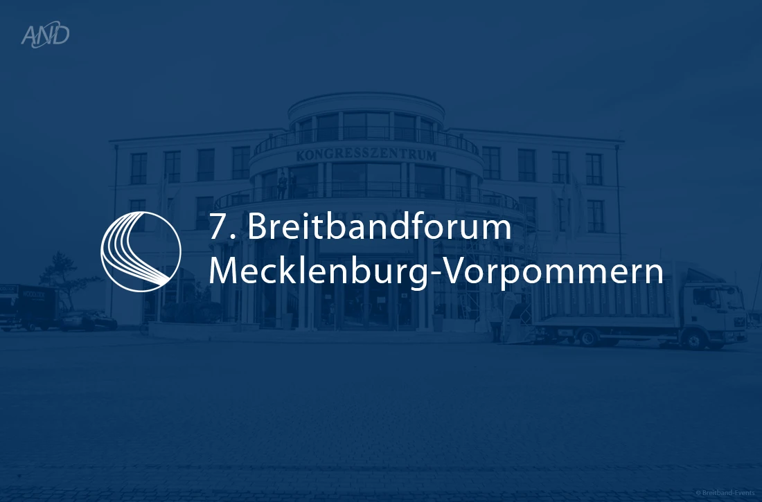 AND News: Wir sind auf dem 7. Breitbandforum Mecklenburg-Vorpommern