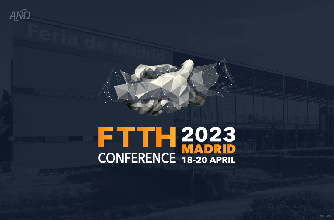 AND News: Wir sind auf der FTTH-Conference 2023